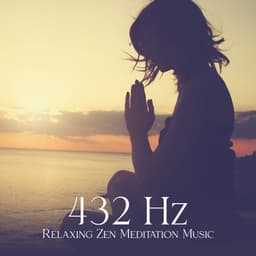 432 Hz: Relaxing Zen Meditation Music - Solfi Frequency