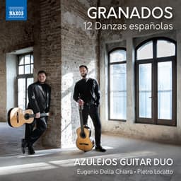 Granados: 12 Danzas españolas - Enrique Granados