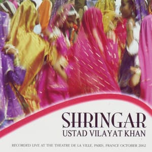 Shringar - Vilayat Khan