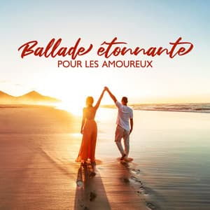 Ballade étonnante pour les amoureux: Musique de fond jazz - Jazz douce musique d'ambiance