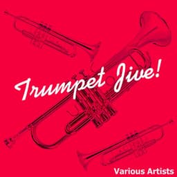 Trumpet Jive! - Rex Stewart