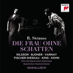 Strauss: Die Frau ohne Schatten, Op. 65 - Richard Strauss