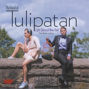 The Island of Tulipatan - Jacques Offenbach