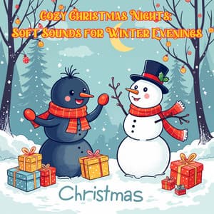 Cozy Christmas Nights: Soft Sounds for Winter Evenings - Christmas Songs For Kids