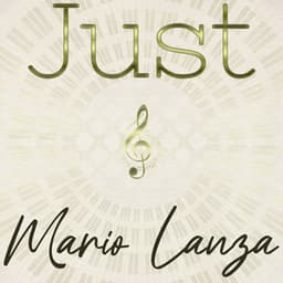 Just Mario Lanza - Mario Lanza