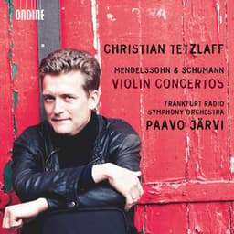Mendelssohn & Schumann: Violin Concertos - Christian Tetzlaff