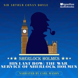 His Last Bow: The War Service of Sherlock Holmes - English Audiobooks