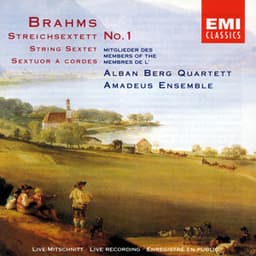 Brahms: String Sextet No.1 - Alban Berg Quartett