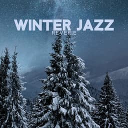 Winter Jazz Reverie: A Symphony of Cool Sounds - Instrumental Music Ensemble