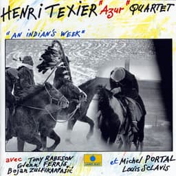 An Indian's Week - Henri Texier