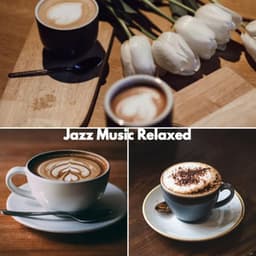 Jazz Music Relaxed - Friday Morning Jazz Chillout