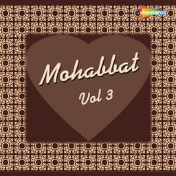 Mohabbat Vol 3 - Bhupinder Singh