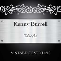Takeela - Kenny Burrell