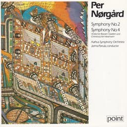 Per Nørgård - Symphony Nos. 2 & 4 - Per Nørgård