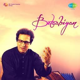 Betaabiyan - Talat Aziz