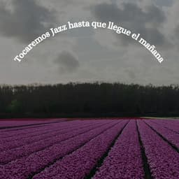 Tocaremos Jazz hasta que llegue el mañana - Toronto Coffee Shop Jazz