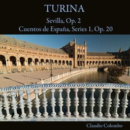 Turina: Sevilla, Op. 2 / Cuentos de España, Series 1, Op. 20 - Joaquín Turina