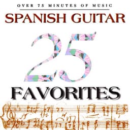 25 Spanish Guitar Favorites - Manuel Barrueco