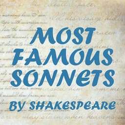 Most Famous Sonnets - William Shakespeare