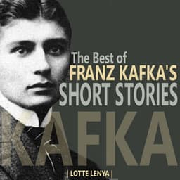 The Best of Franz Kafka's Short Stories - Lotte Lenya