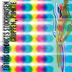 Eötvös conducts Stockhausen - Gruppen, Punkte - Karlheinz Stockhausen