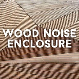 Wood Noise Enclosure ASMR 20 - Total ASMR