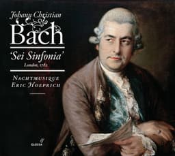 Bach Sei Sinfonia - Johann Christian Bach