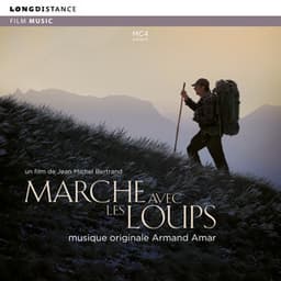 Marche avec les loups - Armand Amar
