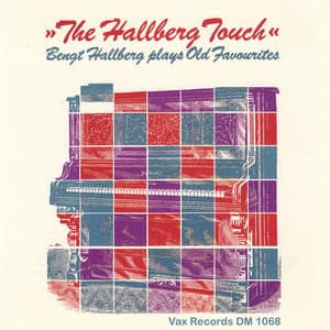The Hallberg Touch - Bengt Hallberg