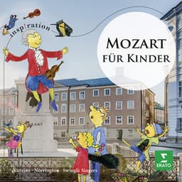 Mozart für Kinder - Mozart für Kinder