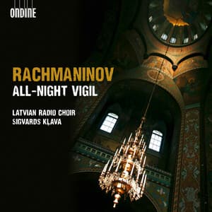 Rachmaninov: All-night Vigil, "Vespers" - Sergei Rachmaninoff