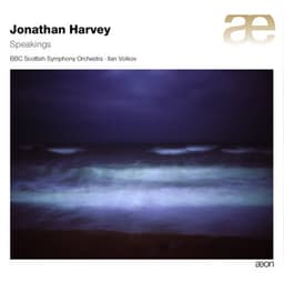 Harvey: Speakings - Jonathan Harvey