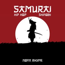 Samurai Hip Hop: Shinobi - Nova Rhyme