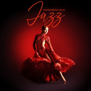 Instrumental Salsa Jazz: Cocktail Party, Latin Rhythms for Dance, Havana Lounge - Bossa Nova Lounge Club