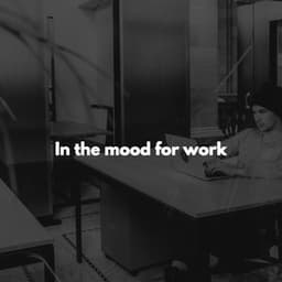 In the mood for work - Acoustic Jazz