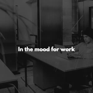 In the mood for work - Acoustic Jazz