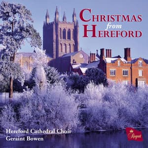 Christmas from Hereford - Hereford Cathedral Choir