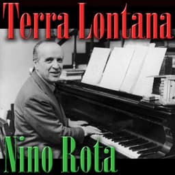 Terra Lontana - Nino Rota