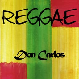 Reggae Don Carlos - Don Carlos