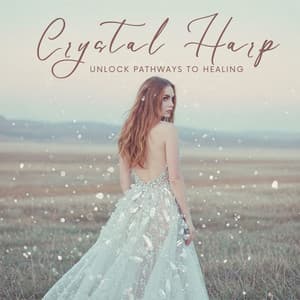 Crystal Harp - Unlock Pathways to Healing - Meditation Mantras Guru