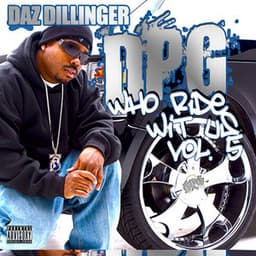 Who Ride Wit Us, Vol. 5 - Daz Dillinger