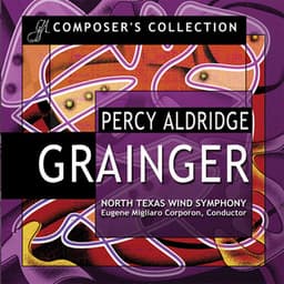 Composer's Collection: Percy Aldridge Grainger - Percy Grainger