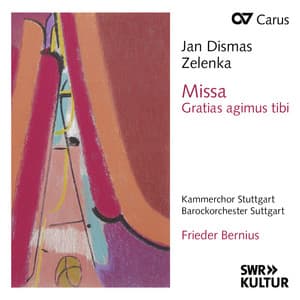 Zelenka: Missa Gratias agimus tibi - Jan Dismas Zelenka