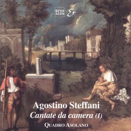 Steffani: Cantate da camera - Agostino Steffani