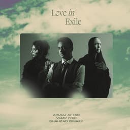 Love In Exile - Arooj Aftab