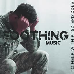 Soothing Music to Help with PTSD Episodes to Keep Calm and Anxiety Free - Less Stress Music Academy