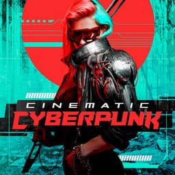 Cinematic Cyberpunk - iSeeMusic