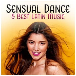 Sensual Dance & Best Latin Music - Sexy & Passionate, Hot Emotion, Fresh Summer Instrumental - Corp Sexy Latino Dance Club