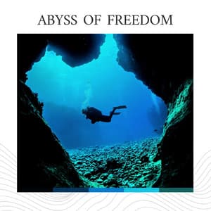 Abyss of Freedom - Natural Waters
