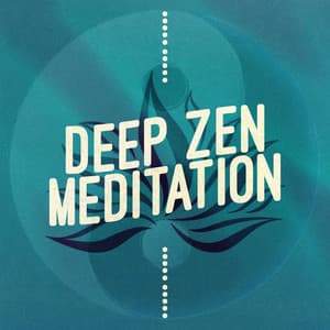 Deep Zen Meditation - Zen Meditation for Yoga